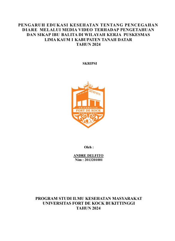 Pengaruh Edukasi Kesehatan Tentang Pencegahan Diare Melalui Media Video Terhadap Pengetahuan Dan Sikap Ibu Balita Di Wilayah Kerja Puskesmas Lima Kaum I Kabupaten Tanah Datar Tahun 2024