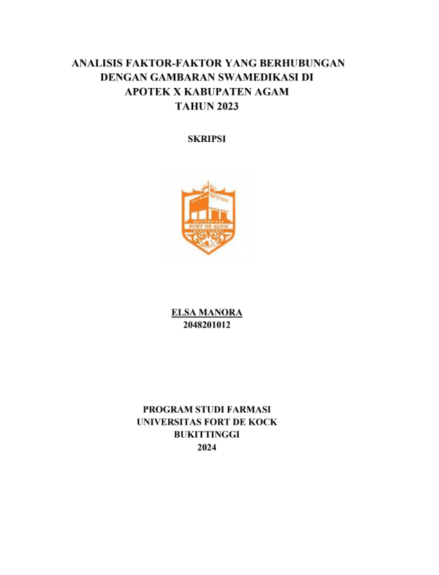 Analisis Faktor-faktor Yang Berhubungan Dengan Gambaran Swamedikasi di Apotek X Kabupaten Agam Tahun 2023