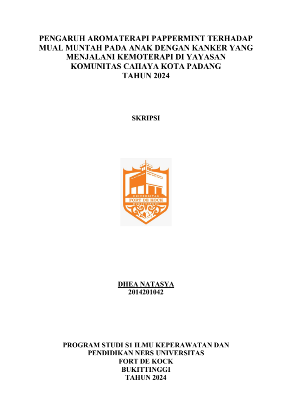 Pengaruh Aromaterapi Peppermint Terhadap Mual Muntah Pada Anak Dengan Kanker Yang Menjalani Kemoterapi di Yayasan Komunitas Cahaya Kota Padang Tahun 2024
