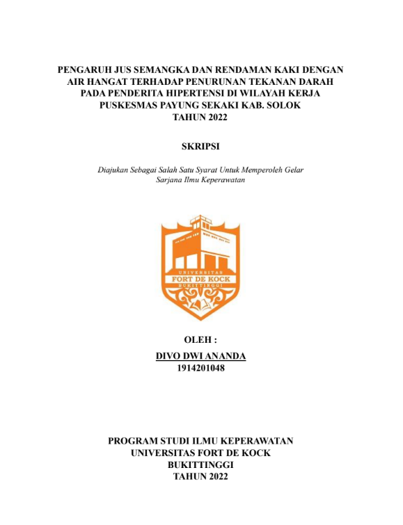 Pengaruh Pemberian Jus Buah Semangka Dan Rendaman Kaki Dengan Air Hangat Pada Penderita Hipertensi Di Wilayah Kerja Puskesmas Payung Sekaki Kab. Solok Tahun 2022