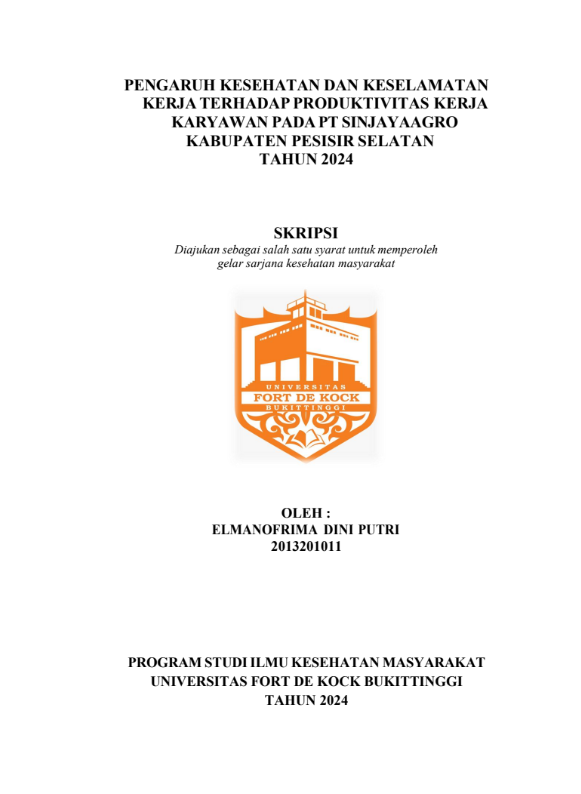 Pengaruh Kesehatan dan Keselamatan Kerja Terhadap Produktivitas Kerja Karyawan Pada PT Sinjaya Agro Kabupaten Pesisir Selatan Tahun 2024