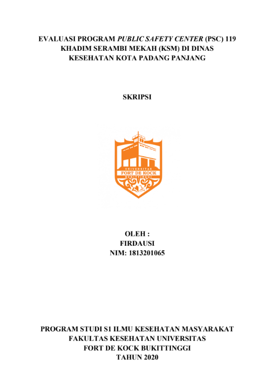 Evaluasi Program Public Safety Center (PSC) 119 Khadim Serambi Mekah (KSM) di Dinas Kesehatan Kota Padang Panjang