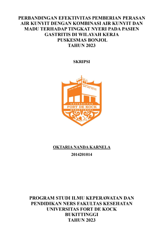 Perbandingan Efektivitas Pemberian Perasan Air Kunyit Dengan Kombinasi Air Kunyit Dan Madu Terhadap Tingkat Nyeri Pada Pasien Gastritis Di Wilayah Kerja Puskesmas Bonjol Tahun 2023