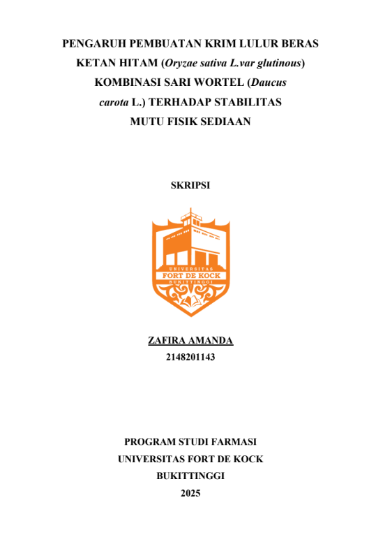 Pengaruh Pembuatan Krim Lulur Beras Ketan Hitam (Oryzae sativa L.var glutinous) Kombinasi Sari Wortel (Daucus carota L.) terhadap Stabilitas Mutu Fisik Sediaan