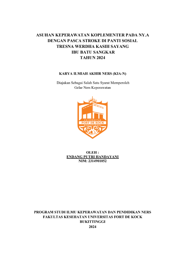 Asuhan Keperawatan Koplementer Pada Ny.A Dengan Pasca Stroke di Panti Sosial Tresna Werdha Kasih Sayang Ibu Batu Sangkar Tahun 2024
