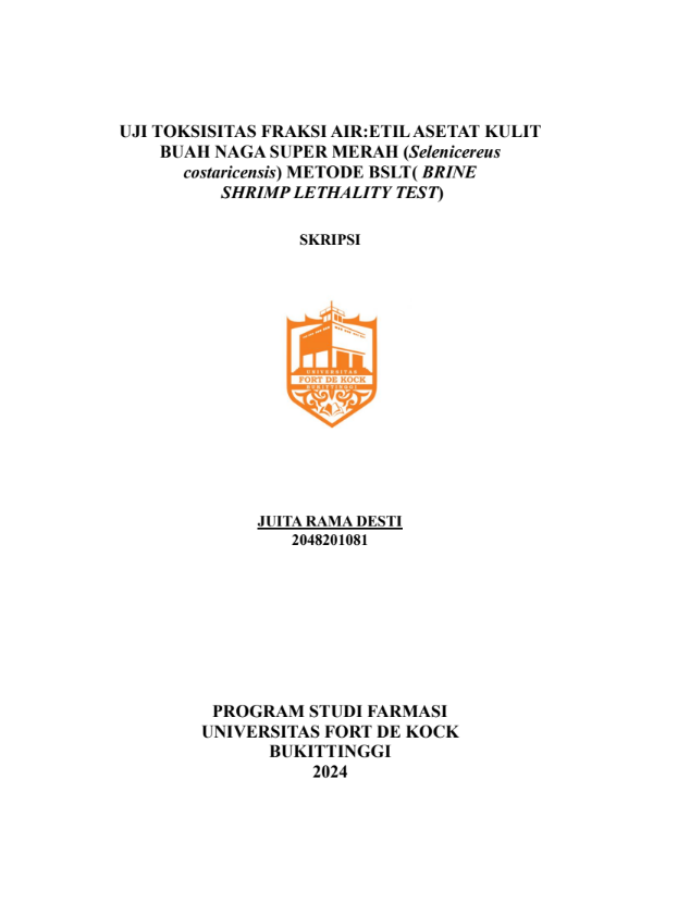 Uji Toksisitas Fraksi Air : Etil-Asetat Kulit Buah Naga Super Merah (Selenicereus costaricensis) Metode BSLT (Brine Shrimp Lethality Test)