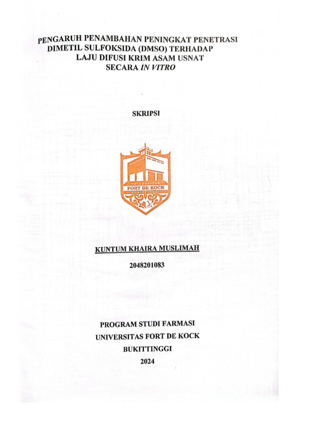 Pengaruh Penambahan Peningkat Penetrasi Dimetil Sulfoksida (DMSO) Terhadap Laju Difusi Krim Asam Usnat Secara In Vitro