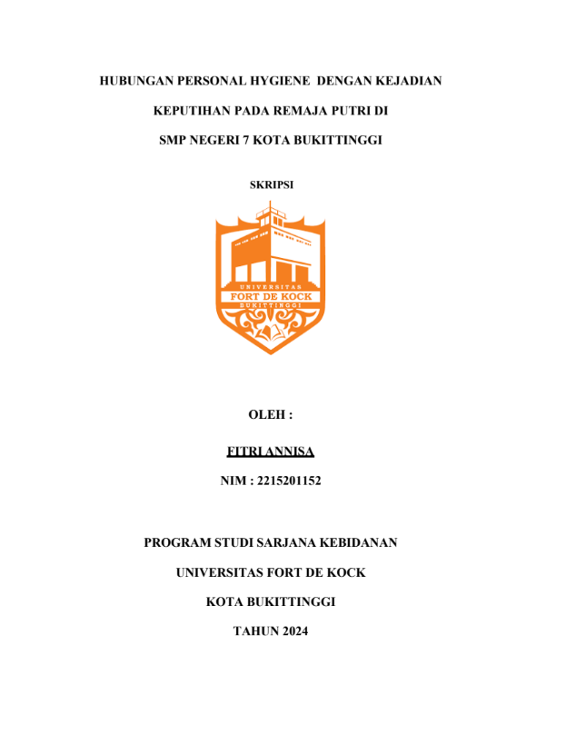 Hubungan Personal Hygiene Dengan Kejadian Keputihan Pada Remaja Putri Di SMP N 7 Kota Bukittinggi