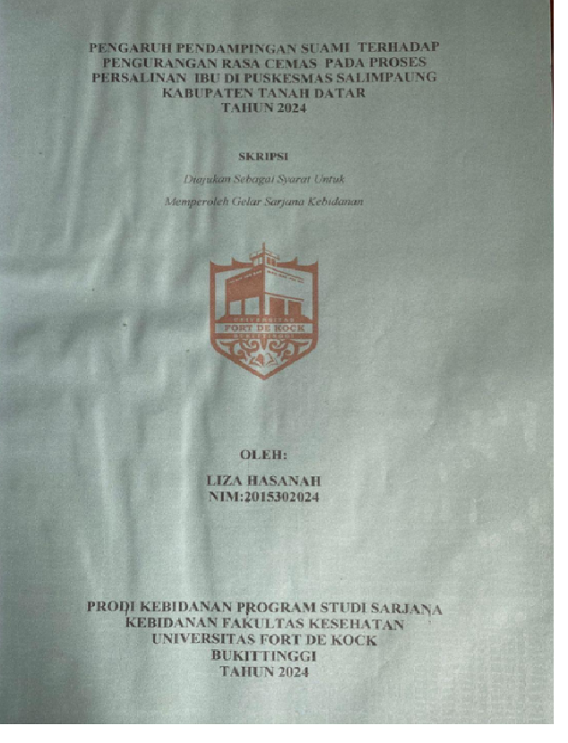 Pengaruh Pendampingan Suami Terhadap pengurangan Rasa Cemas Pada proses Persalinan Ibu Di Puskesmas Salimpaung Kabupaten Tanah Datar Tahun 2024