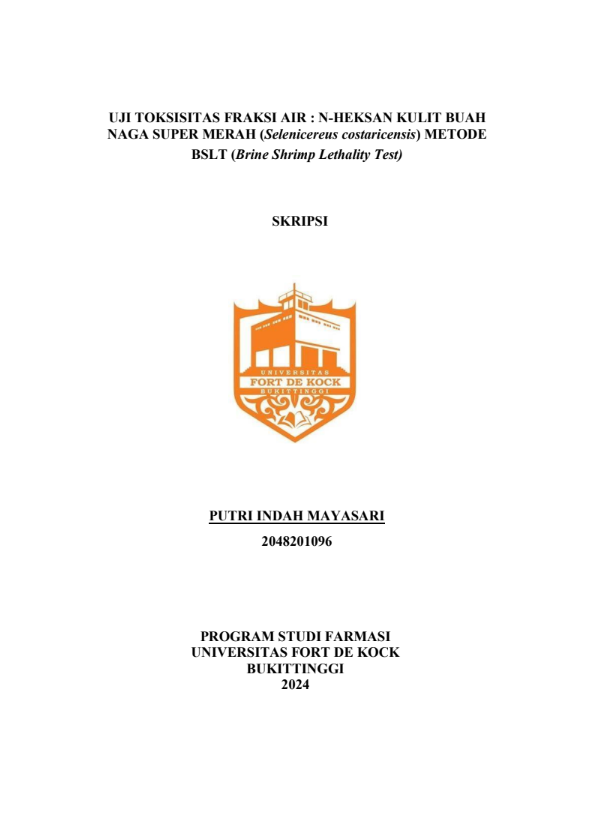 Uji Toksisitas Fraksi Air : N-Heksan Kulit Buah Naga Super Merah (Selenicereus Costaricensis) Metode BSLT (Brine Shrimp Lethality Test)