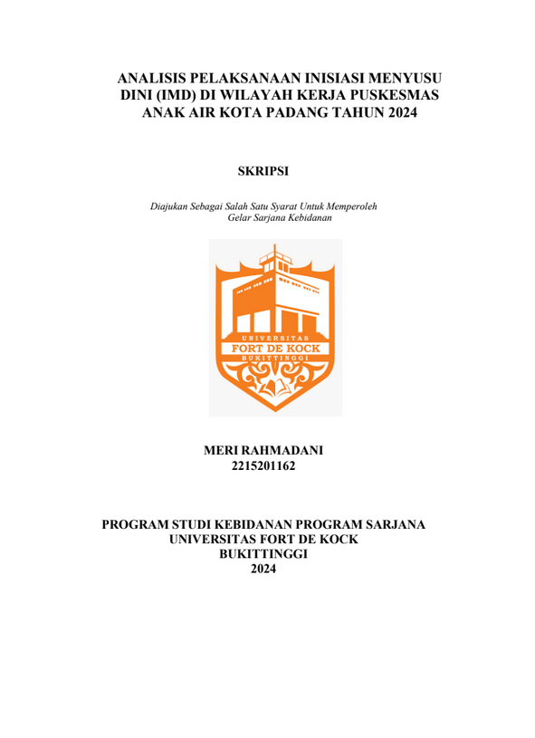 Analisis pelaksanaan inisiasi menyusu dini (IMD) di wilayah kerja Puskesmas Anak Air Kota Padang Tahun 2024