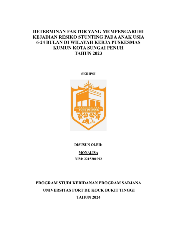 Determinan Faktor Yang Mempengaruhi Kejadian Resiko Stunting di Wilayah Kerja Puskesmas Kumun Kota Sungai Penuh Tahun 2023