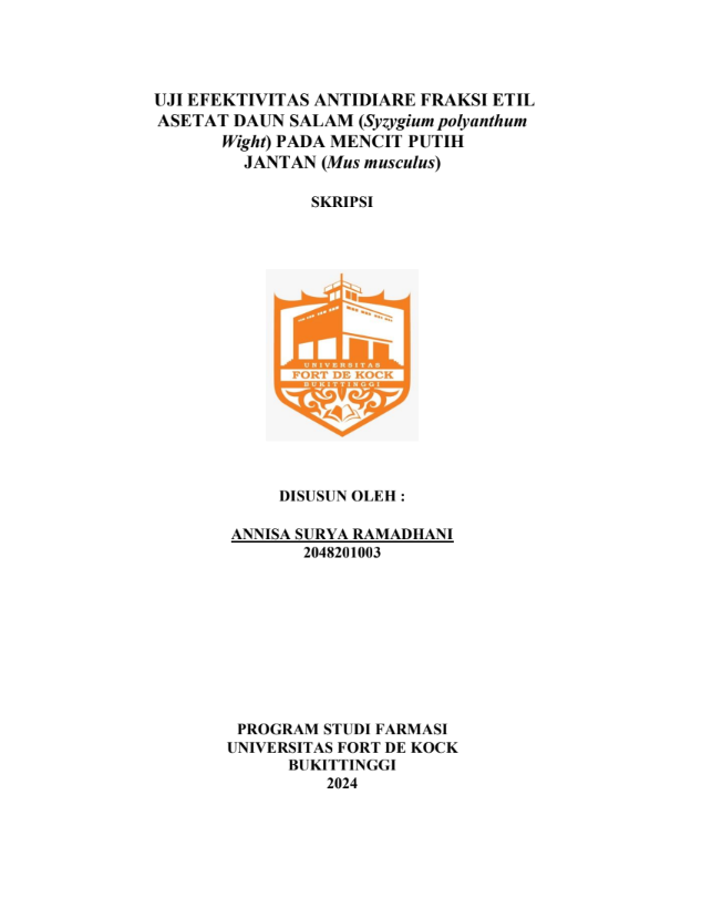 Uji Efektivitas Antidiare Fraksi Etil Asetat Daun Salam (Syzygium polyanthum Wight) Pada Mencit Putih Jantan (Mus muculus).