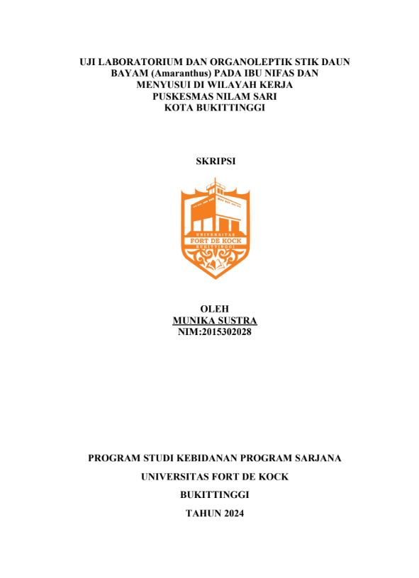 Uji laboratorium dan organoleptik Stik Daun Bayam (Amaranthus) pada ibu nifas dan menyusui di wilayah kerja Puskesmas Nilam Sari Kota Bukittinggi