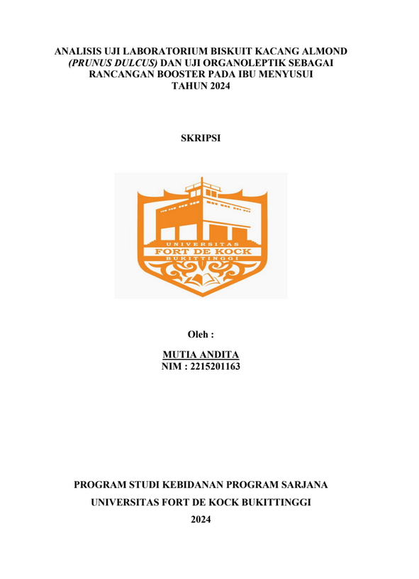 Analisis Uji Laboratorium Biskuit Kacang Almond (Prunus dulcis) dan Uji Organoleptik Sebagai Inovasi Meningkatkan Produksi Air Susu Ibu Pada Ibu Menyusui Tahun 2024