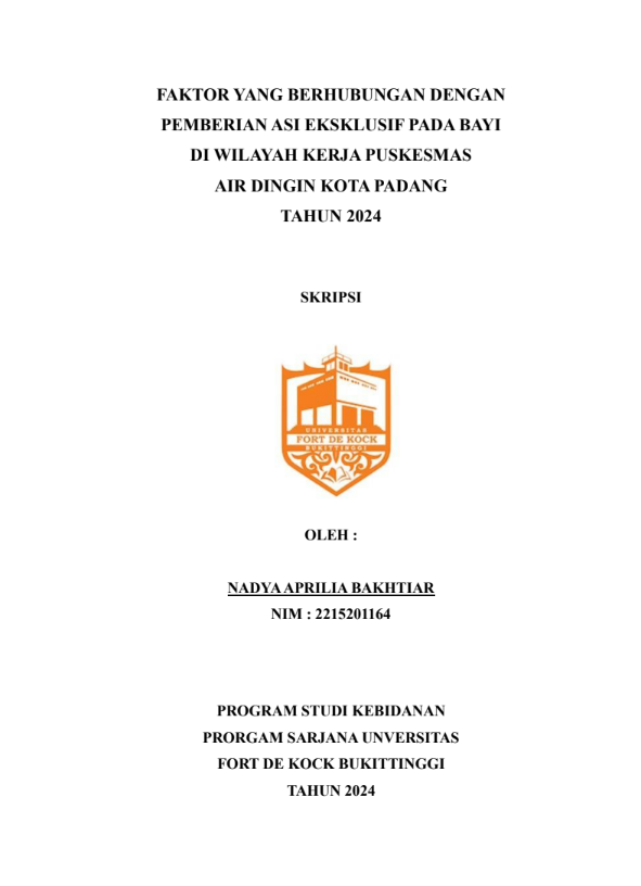 Faktor Yang Berhubungan Dengan Pemberian Asi Ekslusif Pada Bayi Di Wilayah Kerja Puskesmas Air Dingin Kota Padang Tahun 2024