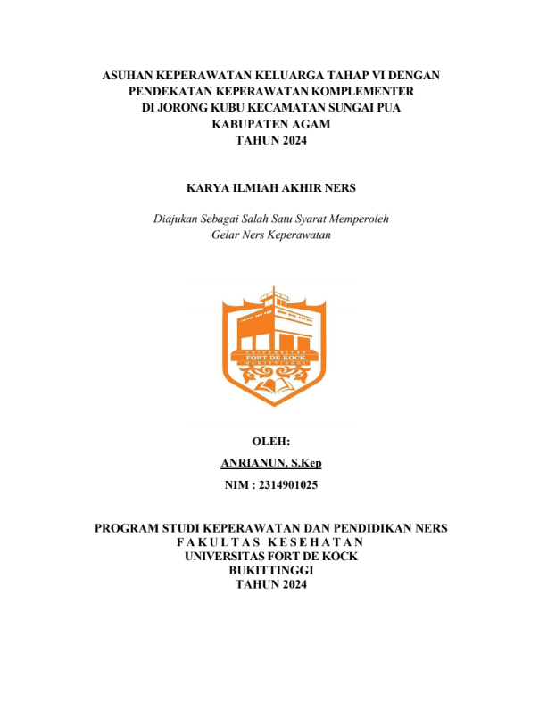 Asuhan Keperawatan Keluarga Tahap VI Dengan Pendekatan Keperawatan Komplementer Di Jorong Kubu Kecamatan Sungai Pua Kabupaten Agam Tahun 2024