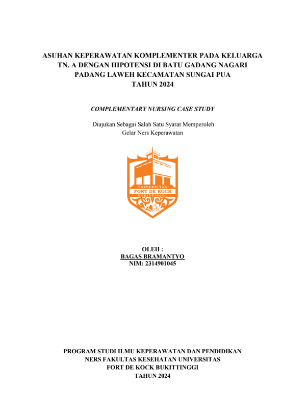 Asuhan Keperawatan Komplementer Pada Keluarga Tn. A Dengan Hipotensi di Batu Gadang Nagari Padang Laweh Kecamatan Sungai Pua Tahun 2024