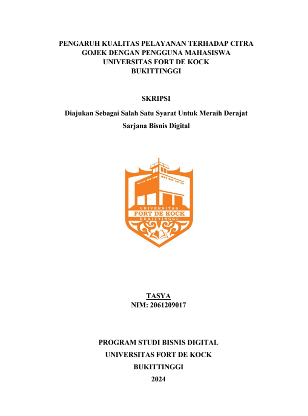 Pengaruh  Kualitas Pelayanan Terhadap Citra Gojek Dengan Pengguna Mahasiswa universitas Fort De Kock Bukittinggi.