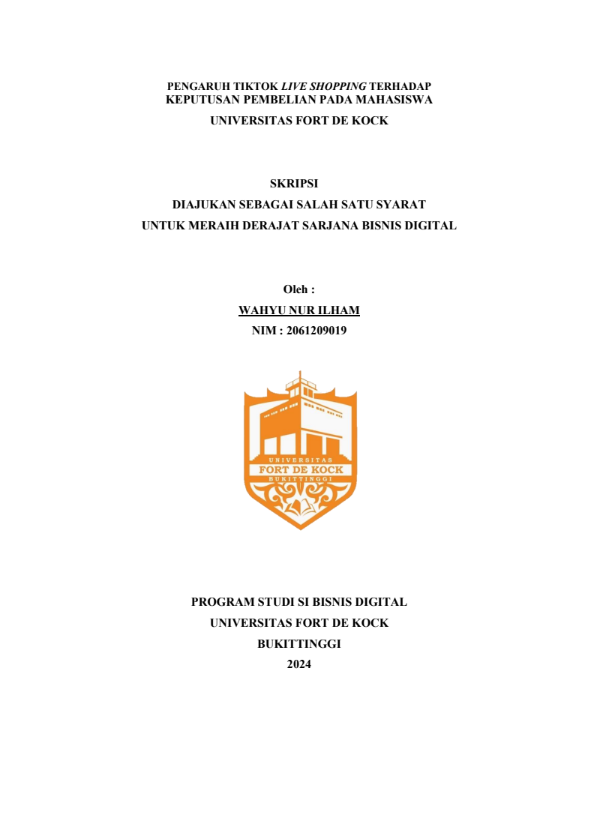 Pengaruh Live Tiktok Shopping Terhadap Keputusan Pembelian Mahasiswa Universitas Fort De Kock.