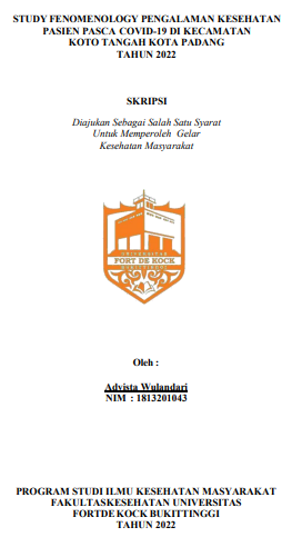 Study Fenomenology Pengalaman Kesehatan Pasien Pasca Covid-19 Di Kecamatan Koto Tangah Kota Padang Tahun 2022