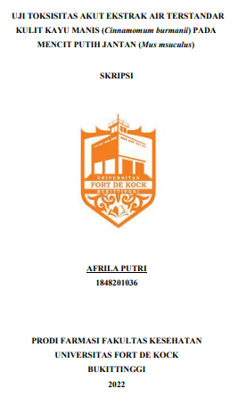 Uji Toksisitas Akut Ekstrak Air Terstandar Kulit Kayu Manis (Cinnamomum Burmanii) Pada Mencit Putih Jantan (Mus Msuculus)