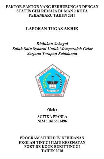 Faktor-Faktor yang berhubungan dengan Status Gizi Remaja di MAN 2 Pekanbaru Tahun 2017