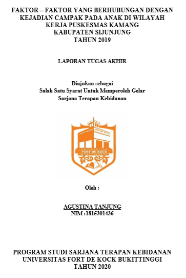 Faktor-faktor yang Berhubungan dengan Kejadian Campak pada Anak di Wilayah Kerja Puskesmas Kamang Kabupaten Sijunjung Tahun 2019