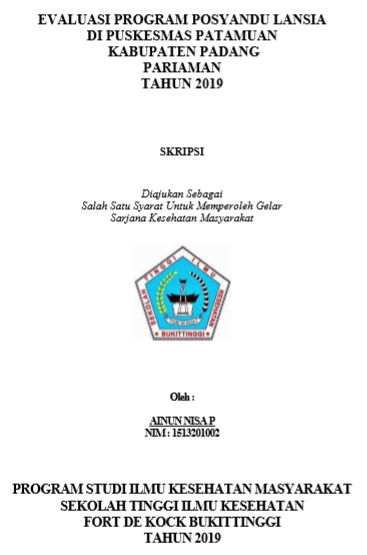 Evaluasi Program Posyandu Lansia Di Puskesmas Patamuan  Kabupaten Padang  Pariaman Tahun 2019