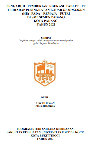 Pengaruh Pemberian Edukasi Tablet Fe Terhadap Peningkatan Kadar Hemoglobin (HB) Pada Remaja Putri Di SMP Semen Padang Kota Padang Tahun 2023
