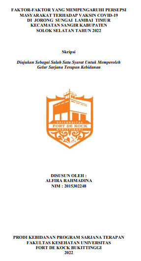Faktor-faktor yang Mempengaruhi Persepsi Masyarakat terhadap Vaksin Covid-19 di Jorong Sungai Lambai Timur Kecamatan Sangir Kabupaten Solok Selatan Tahun 2022