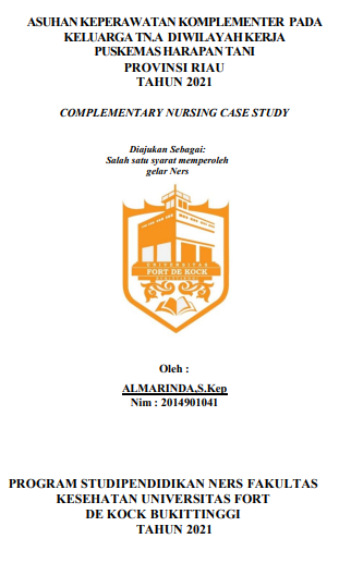 Asuhan Keperawatan Komplementer Pada Keluarga Tn.A Di Wilayah KerjaPuskemas Harapan Tani Provinsi Riau Tahun 2021