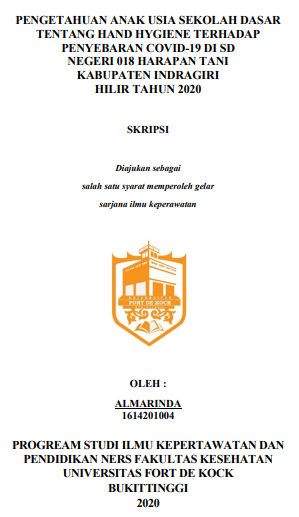 Pengetahuan Anak Usia Sekolah Tentang Hand Hygiene Terhadap Penyebaran Covid-19 Di SDN 018 Harapan Tani Kabupaten Indragiri Hilir Tahun 2020