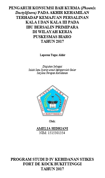 Pengaruh Konsumsi Buah Kurma (phoenix dactylifera) Pada Akhir Kehamilan Terhadap Kemajuan Persalinan Kala I dan Kala III Pada Ibu Bersalin Primipara Di Wilayah Kerja Puskesmas Biaro Tahun 2017