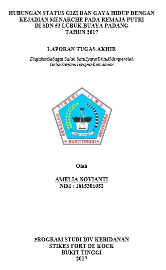 Hubungan Status Gizi dan Gaya Hidup Dengan Kejadian Menarche Pada Remaja Putri Di SDN 53  Lubuk Buaya Padang Tahun 2017