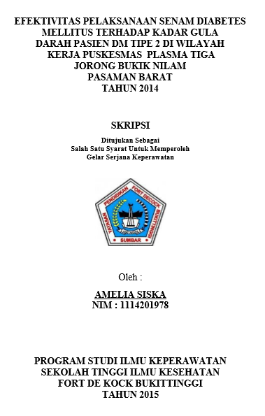 Efektivitas Pelaksanaan Senam Diabetes Mellitus Terhadap Kadar Gula Darah Pasien DM Tipe 2 Di Wilayah Kerja Puskesmas  Plasma Tiga Jorong Bukik Nilam Pasaman Barat Tahun 2014