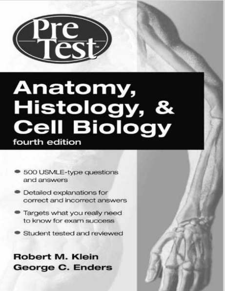 Anatomy, Histology, and Cell Biology Fourth Edition