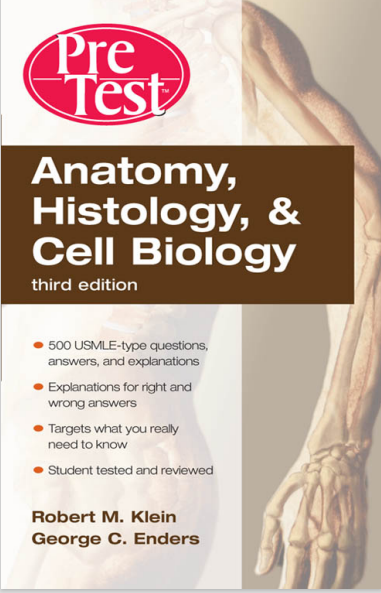 Anatomy, Histology, and Cell Biology Third Edition