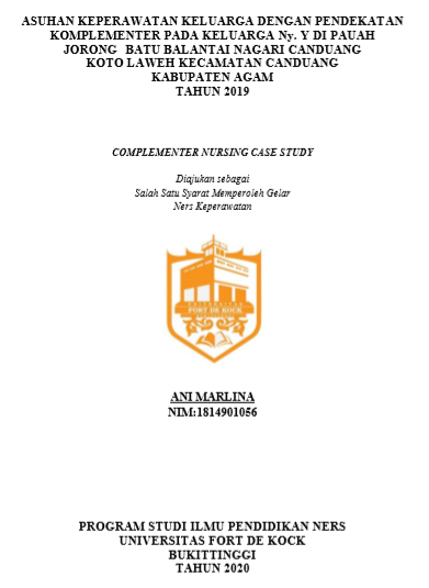 Asuhan Keperawatan Keluarga dengan Pendekatan Komplementer Pada Keluarga Ny. Y di Pauah Jorong Batu Balantai Nagari Canduang Koto Laweh Kecamatan Canduang Kabupaten Agam Tahun 2019