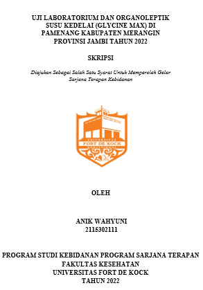 Uji Laboratorium Dan Organoleptik Susu Kedelai (Glycine Max) Di Pamenang Kabupaten Merangin Provinsi Jambi Tahun 2022