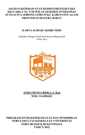 Asuhan Keperawatan Komplementer Pada Keluarga Tn. N Di Wilayah Kerja Puskesmas Sungai Pua Jorong Limo Suku Kabupaten Agam Provinsi Sumatera Barat