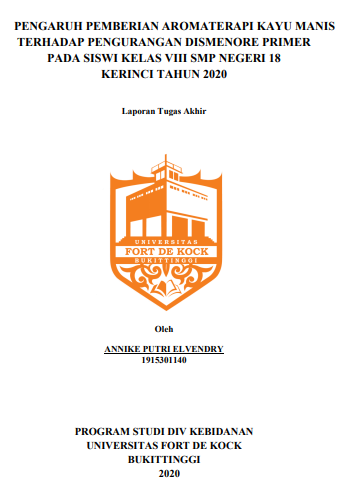 Pengaruh Pemberian Aromaterapi Kayu Manis Terhadap pengurangan Dismenore Primer Pada Siswi SMP Negeri 18 Kerinci Tahun 2020