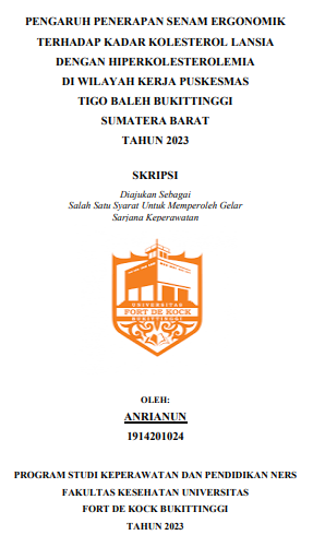 Pengaruh Penerapan Senam Ergonomik Terhadap Kadar Kolesterol Lansia Dengan Hiperkolesterolemia Di Wilayah Kerja Puskesmas Tigo Baleh Bukittinggi Sumatera Barat Tahun 2023
