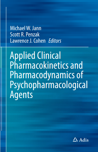 Applied Clinical Pharmacokinetics and Pharmacodynamics of Psychopharmacological Agents