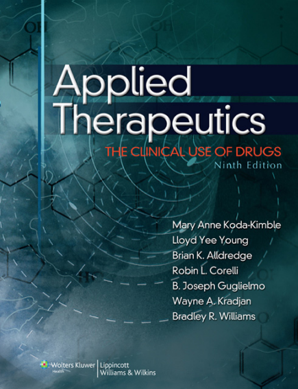 Applied Therapeutics: The Clinical Use Of Drugs Ninth Edition