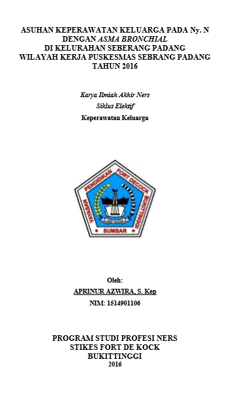 Asuhan Keperawatn Keluarga Dengan Asma Bronchial Pada Ny. N di Kelurahan Seberang Padang Kecamatan Padang Selatan Tahun 2016