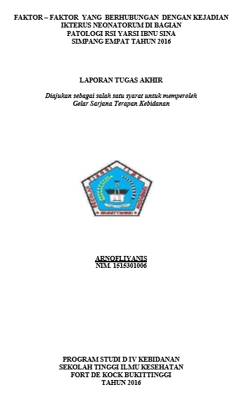 Faktor  Faktor yang Berhubungan dengan Kejadian Ikterus Neonatorum di Bagian patologi RSI Yarsi Ibnu Sina Simpang Empat Tahun 2016