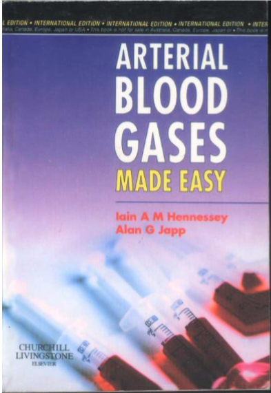 Arterial Blood Gases Made Easy