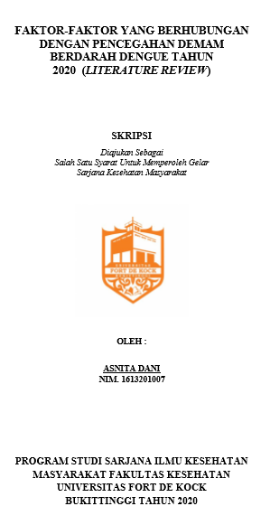 Literature Review : Faktor-Faktor yang Berhubungan dengan Pencegahan Demam Berdarah Dengue Tahun 2020