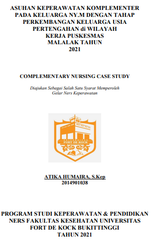 Asuhan Keperawatan Komplementer Pada Keluarga Ny.M Dengan Tahap Perkembangan Keluarga Usia Pertengahan Di Wilayah Kerja Puskesmas Malalak Kecamatan Malalak Tahun 2021
